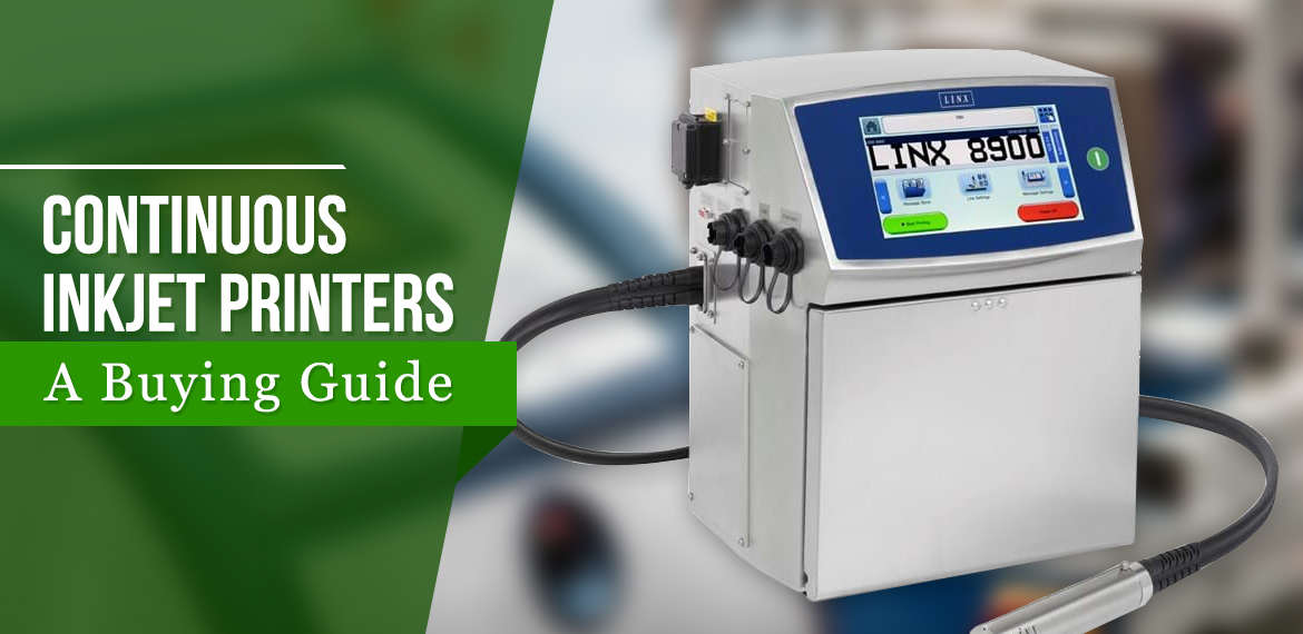 Continuous Inkjet Printers: A Buying Guide