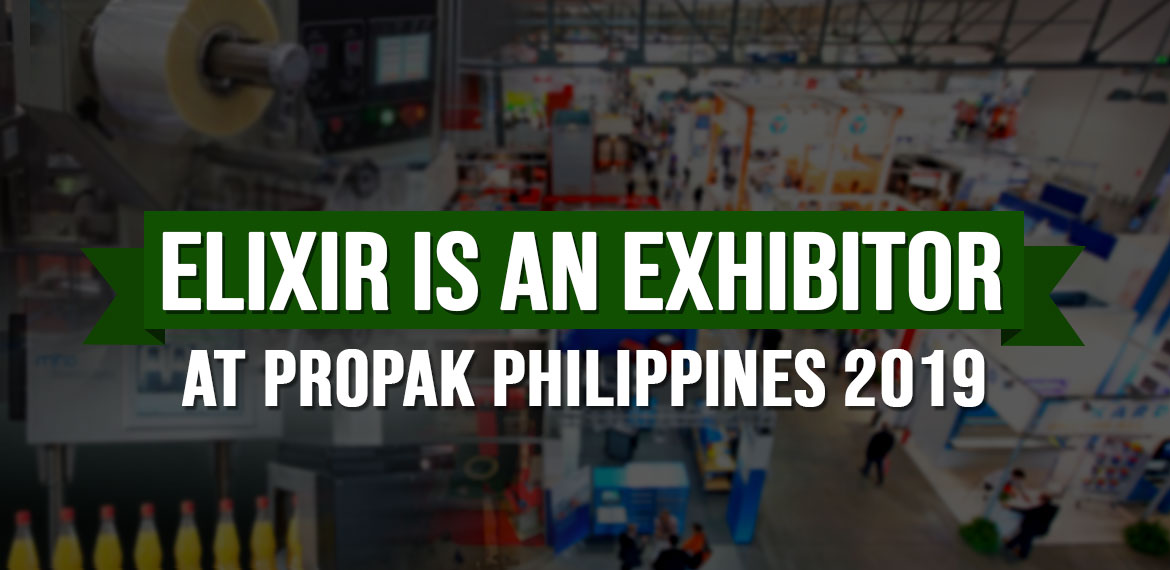 Elixir Is An Exhibitor at ProPak Philippines 2019