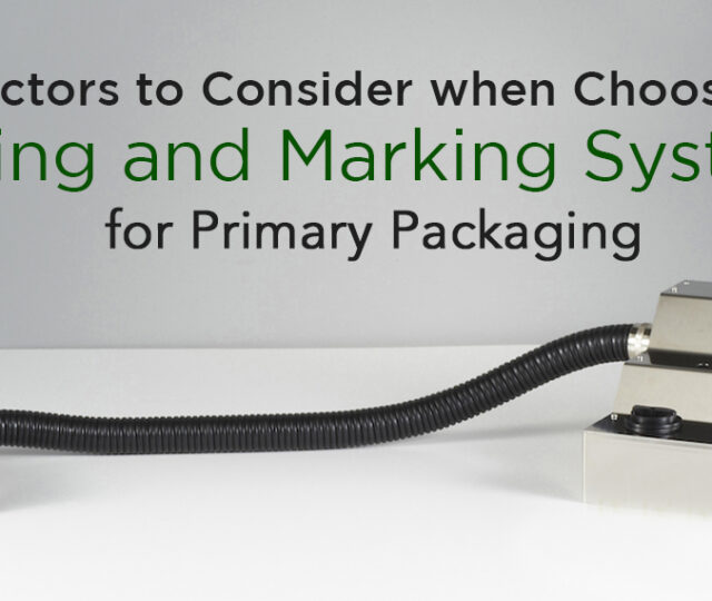Choosing Coding and Marking Systems for Primary Packaging