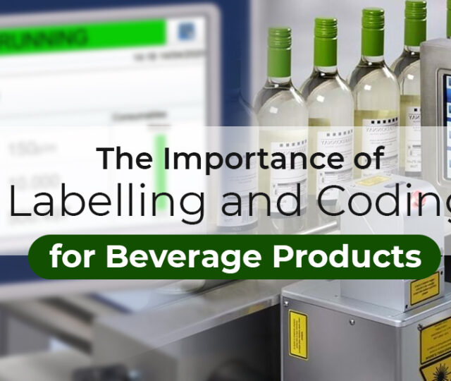 The Importance of Labelling and Coding for Beverage Products