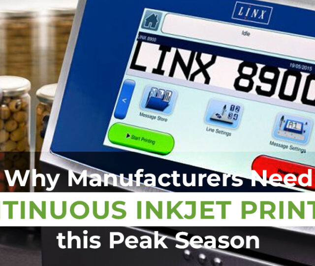 Why Manufacturers Need Continuous Inkjet Printers this Peak Season