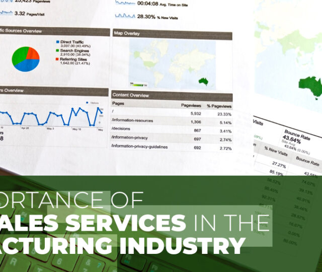 The Importance of After Sales Services in the Manufacturing Industry