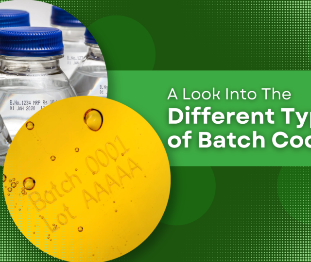 A Look Into The Different Types of Batch Codes