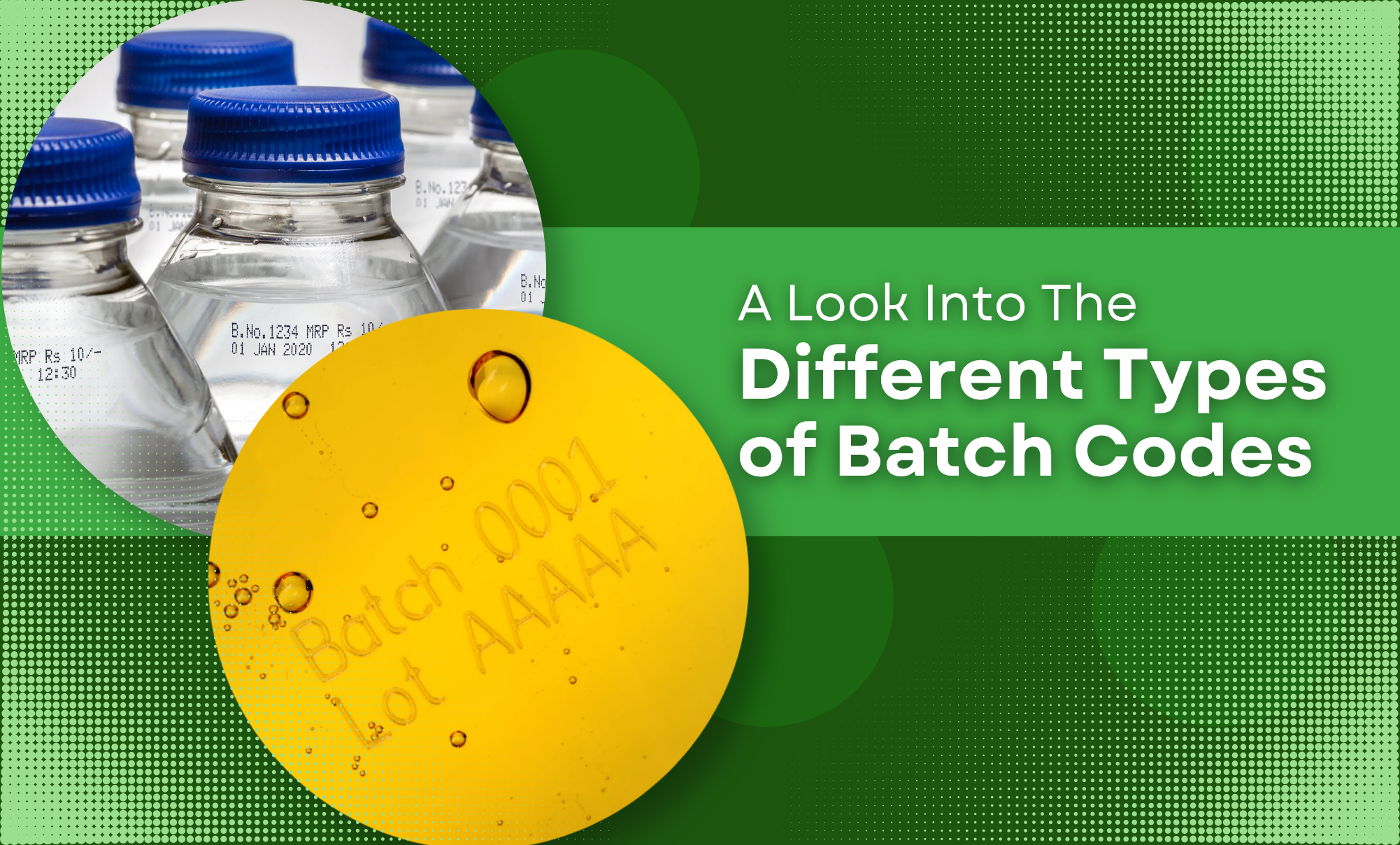 A Look Into The Different Types of Batch Codes