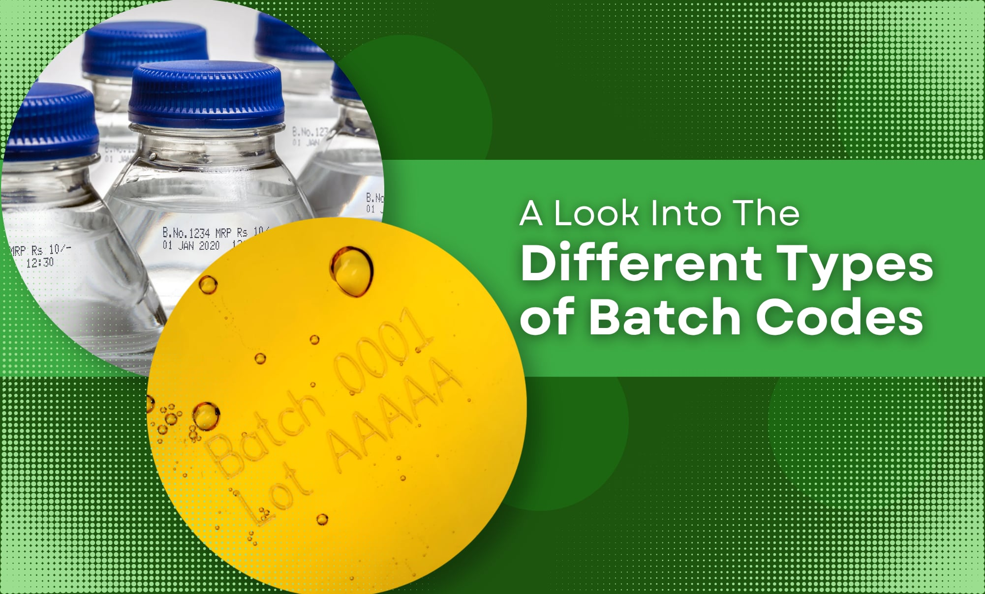 A Look Into The Different Types of Batch Codes